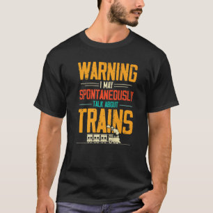 Camiseta Aviso de amor de tren del que puedo hablar espontá