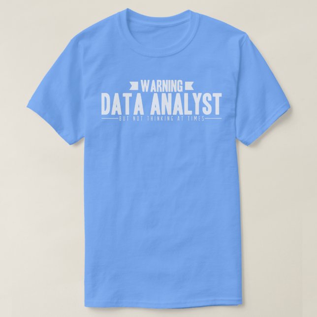 Camiseta Aviso de analista de datos (Diseño del anverso)