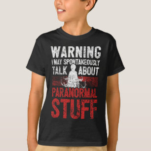Camiseta Aviso de caza fantasma Investigador paranormal