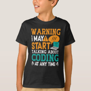 Camiseta Aviso de Codificador Médico Puedo Empezar A Hablar