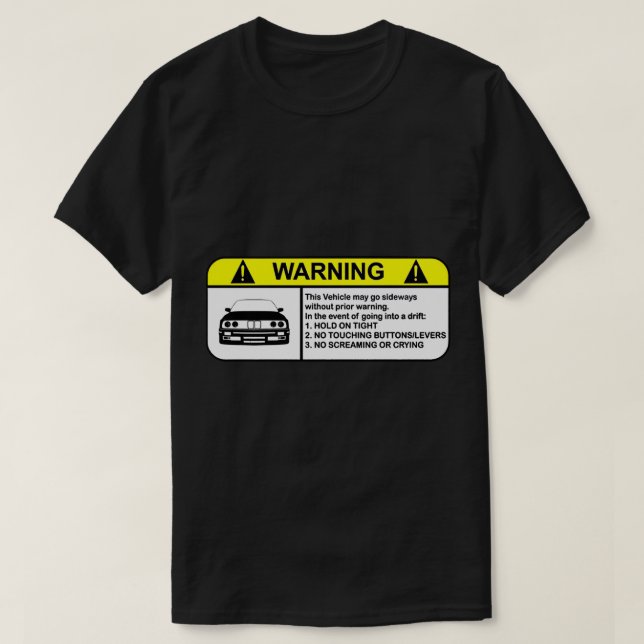 Camiseta Aviso de deriva E30 (Diseño del anverso)