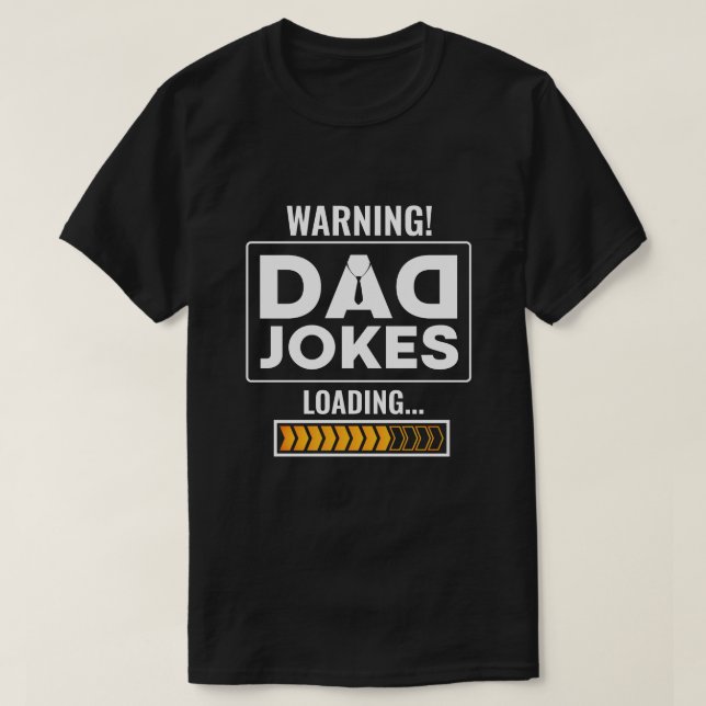 Camiseta ¡Aviso de diseño fantástico! Carga de Chiste de pa (Diseño del anverso)