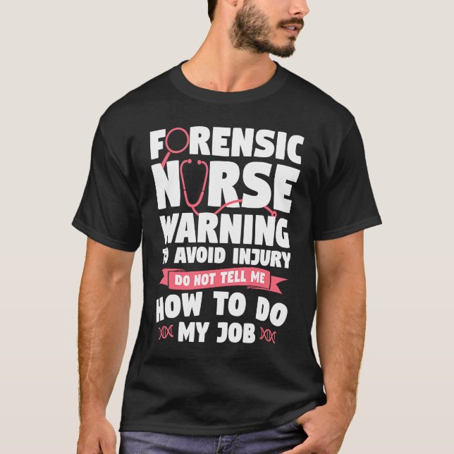Camiseta Aviso De Enfermería Forense Para Evitar Lesiones N (Anverso)