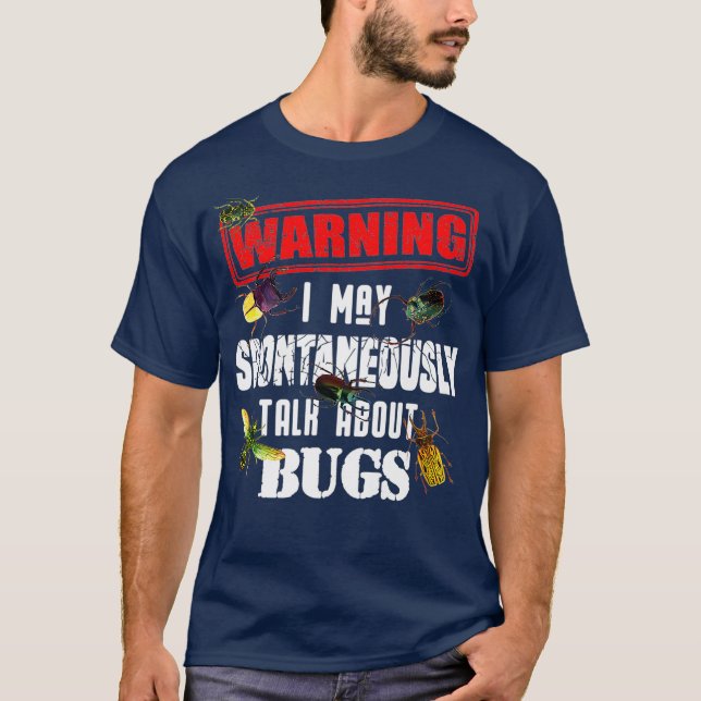 Camiseta Aviso de Guay sobre fallos divertidos de insecto B (Anverso)