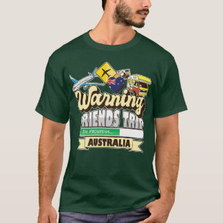 Camiseta Aviso de los amigos Avances de Australia Coinciden