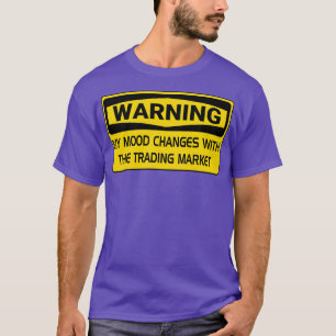 Camiseta Aviso de los cambios de ánimo con las Mamáes del m