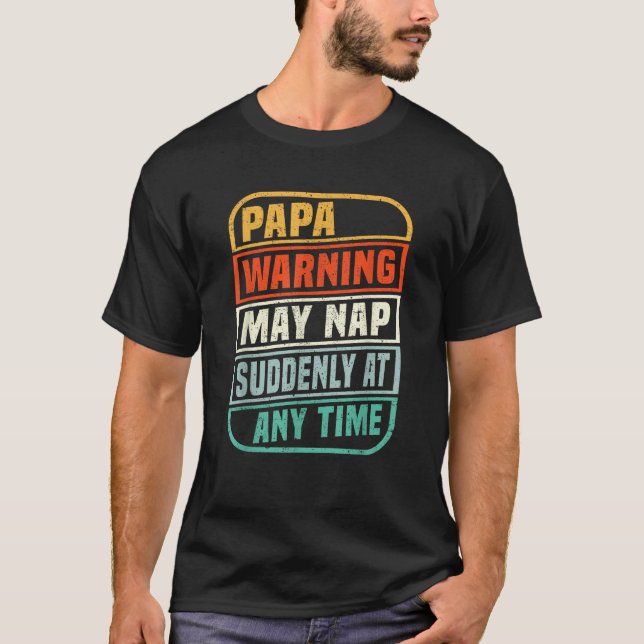 Camiseta Aviso de papá puede durar repentinamente en cualqu (Anverso)