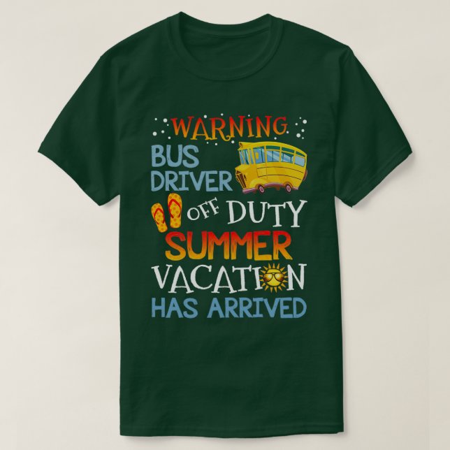 Camiseta Aviso De Que El Conductor De Autobús No Está En Se (Diseño del anverso)