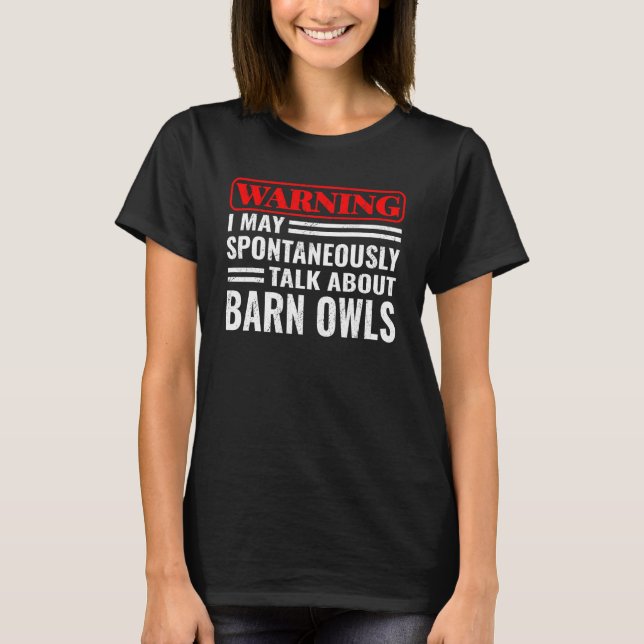 Camiseta Aviso de que puedo observar espontáneamente aves b (Anverso)