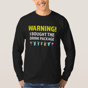 Camiseta Aviso De Vacaciones De Cruceros Compré La Bebida P