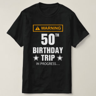 Camiseta Aviso de viaje de cumpleaños número 50 en curso Gr