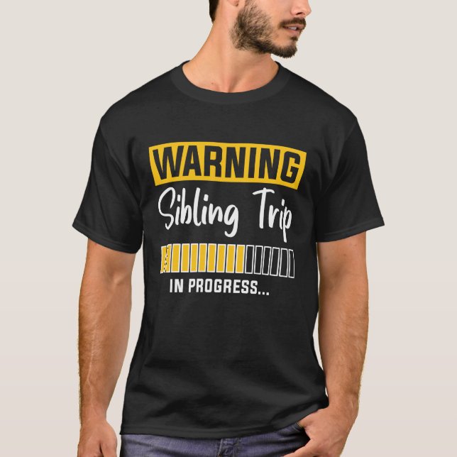 Camiseta Aviso de viaje de hermanos en curso (Anverso)