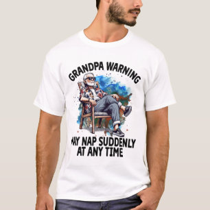 Camiseta Aviso del abuelo puede caer de repente en citas di