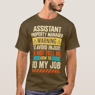 Camiseta Aviso del Administrador de propiedades del asisten