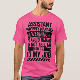 Camiseta Aviso del Administrador de propiedades del asisten