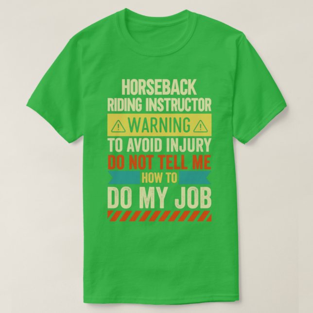 Camiseta Aviso del instructor de equitación (Diseño del anverso)