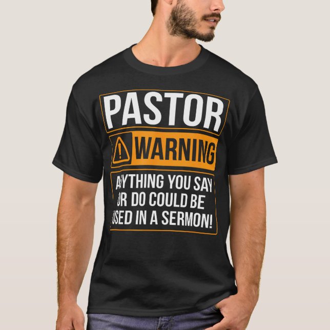 Camiseta Aviso Del Pastor Cualquier Cosa Que Usted Diga Que (Anverso)