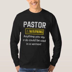 Camiseta Aviso Del Pastor Que Podría Ponerte En Un Sermón