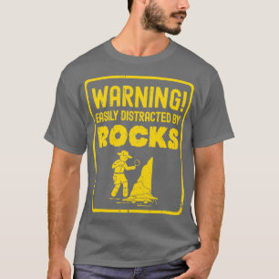 Camiseta Aviso Distraído Fácilmente Por El Geólogo Rockh