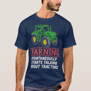 Camiseta Aviso espontáneamente habla sobre el agricultor de