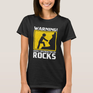 Camiseta Aviso Fácilmente Distraído Por Rocks Earth Geology