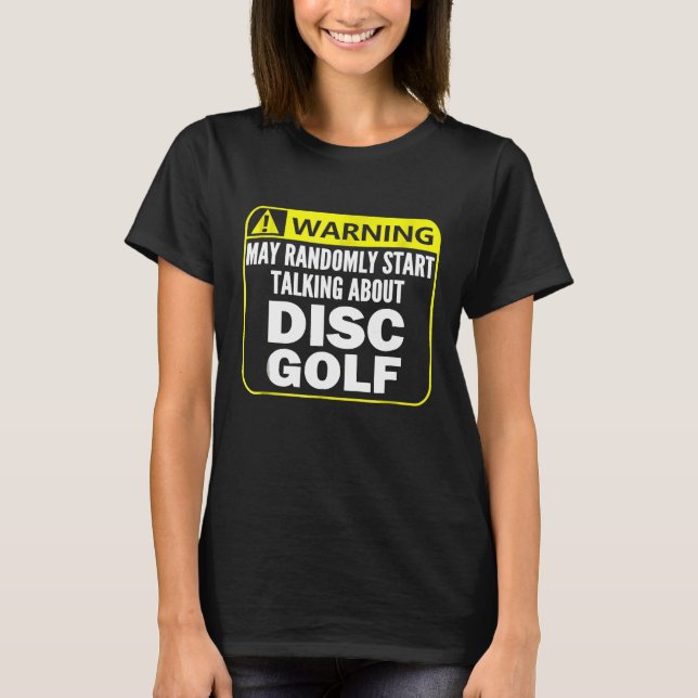 Camiseta Aviso Firmar disco Golf Shirt Player Regalo Funny (Anverso)