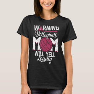 Camiseta Aviso: Gritarán Fu, mamá de voleibol