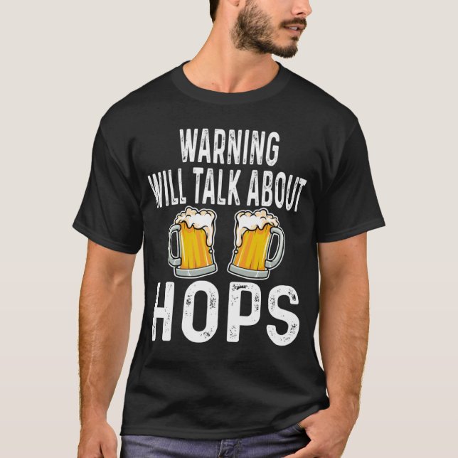 Camiseta Aviso hablará de Hops Beer Beker Home (Anverso)