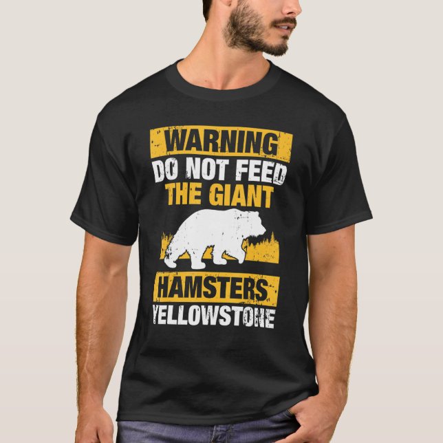Camiseta Aviso No Alimente A Los Hámsters Gigantes (Anverso)