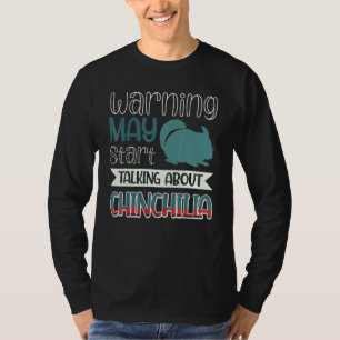 Camiseta Aviso No Se Puede Hablar De Chinchilla