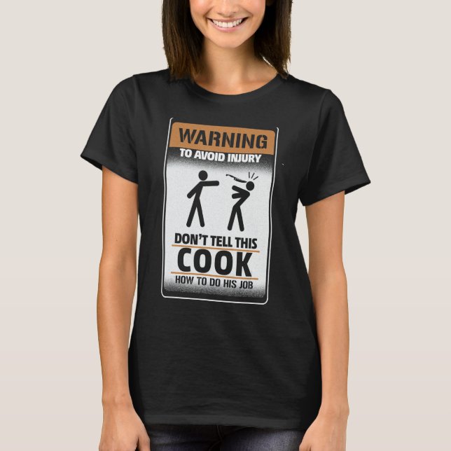 Camiseta Aviso para evitar lesiones No le digas a este coci (Anverso)