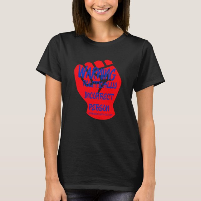 Camiseta Aviso Políticamente Incorrecto Persona (Anverso)