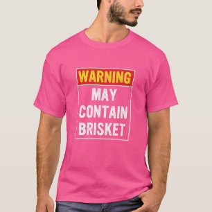 Camiseta Aviso Puede Contener Un Aparato De Brisket