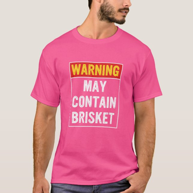 Camiseta Aviso Puede Contener Un Aparato De Brisket (Anverso)