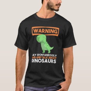 Camiseta Aviso Puede Dab Espontáneamente Y Hablar De Dinos