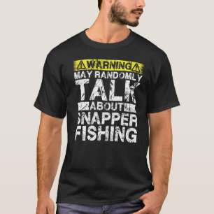 Camiseta Aviso Puede Hablar De Pescar Pescado De Pargo