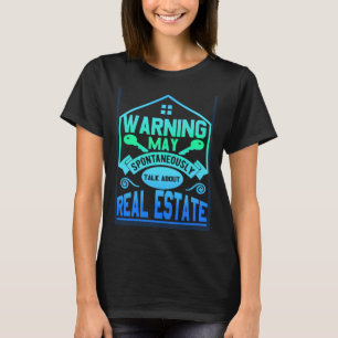 Camiseta Aviso Puede Hablar Espontáneamente De Realtor 1