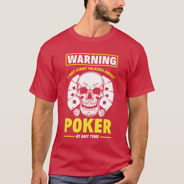 Camiseta Aviso Puedo Empezar A Hablar De Poker Anyime (Anverso)