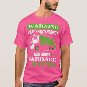 Camiseta Aviso Puedo Hablar Espontáneamente Sobre La Verdad