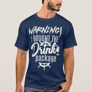 Camiseta Aviso que compré el paquete de bebidas