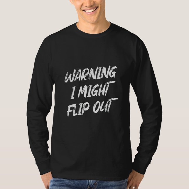 Camiseta Aviso que podría animar a Sassy Sarcástico (Anverso)