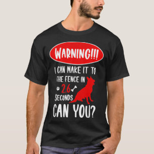 Camiseta Aviso que puedo llegar a la valla en alemán Shep