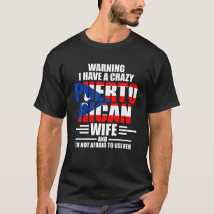 Camiseta Aviso que tengo un loco puertorriqueño