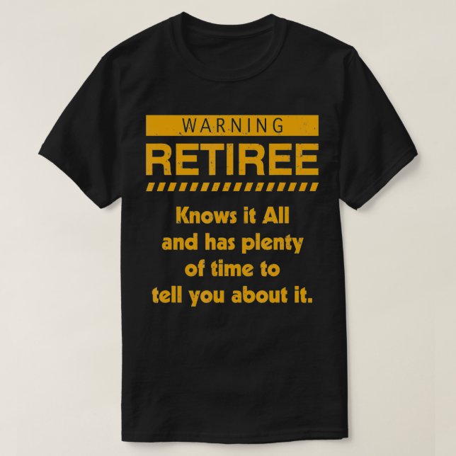 Camiseta Aviso Retirado Gracioso Gag Retirement Gifts Para  (Diseño del anverso)