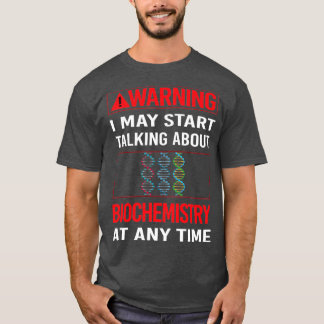 Camiseta Aviso rojo Bioquímica Bioquímico
