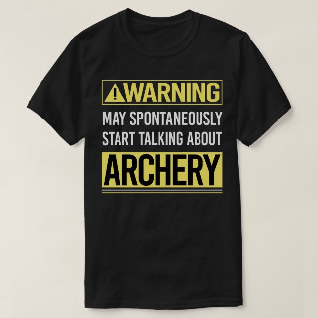 Camiseta Aviso sobre las flechas de flecha de tiro con arco (Diseño del anverso)
