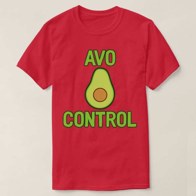 Camiseta Avo Control Aguacate Chiste Sarcástico Funny (Diseño del anverso)
