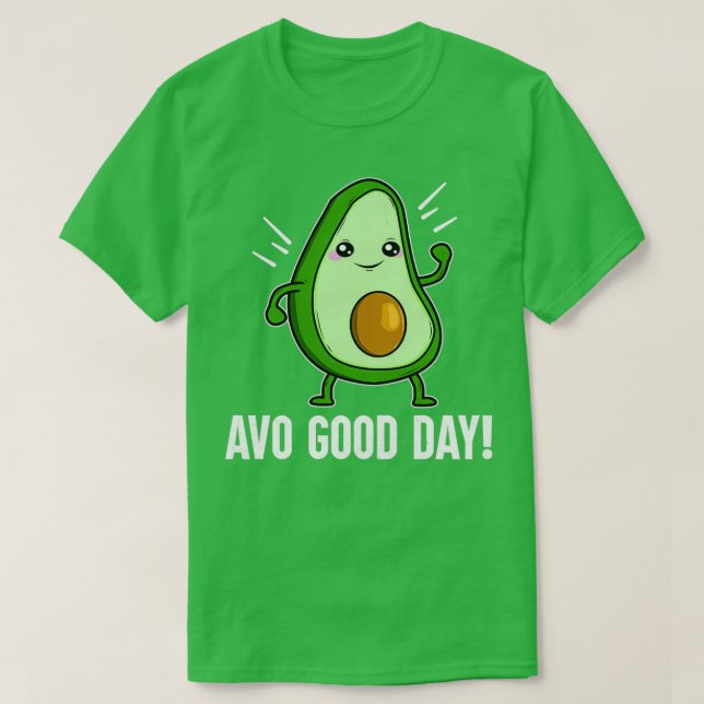 Camiseta Avo Good Day Aguacates Lovers (Diseño del anverso)