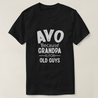 Camiseta Avo porque abuelo