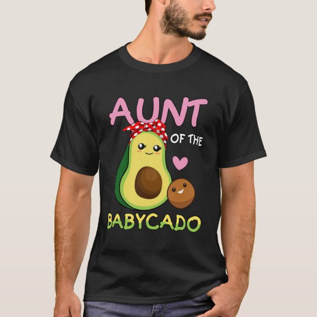 Camiseta Avocado Aunt Of The Baby Cado   For Aunty (Anverso)